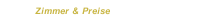 Zimmer & Preise
